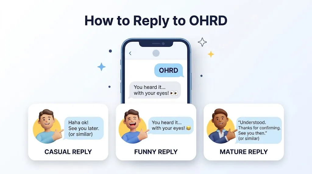How to Respond When Someone Uses OHRD
