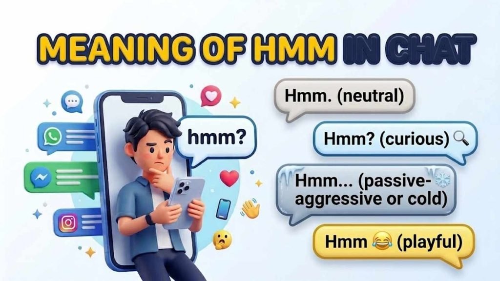 Meaning Of Hmm In Chat