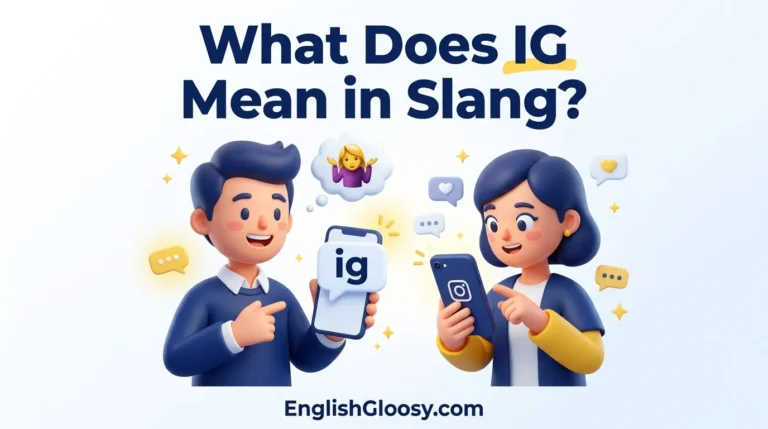 What Does IG Mean in Slang
