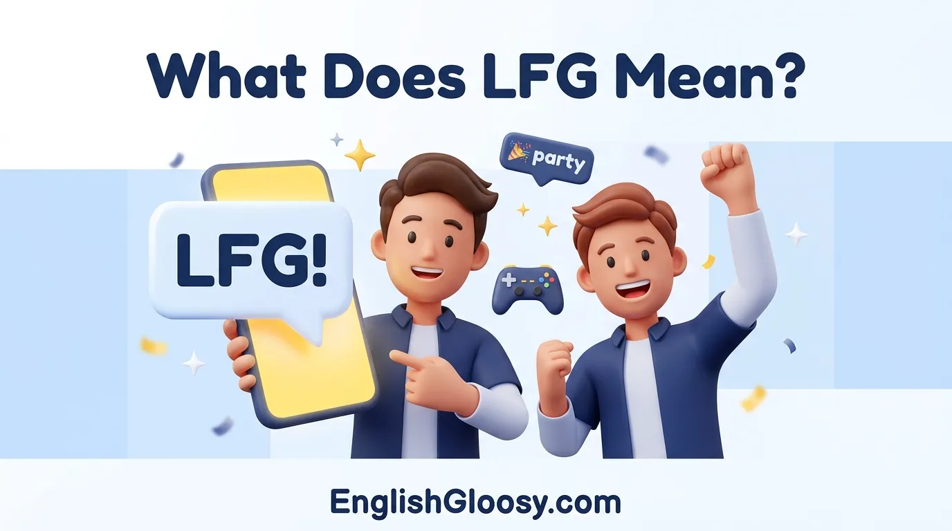 What Does LFG Mean